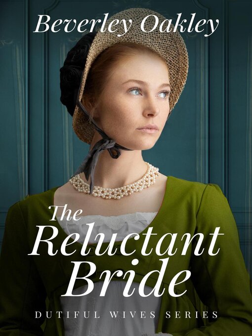 Title details for The Reluctant Bride by Beverley Oakley - Available